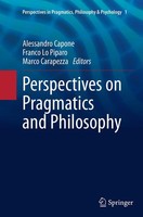 Alessandro Capone (U. A.) | Perspectives On Pragmatics And Philosophy | Buch