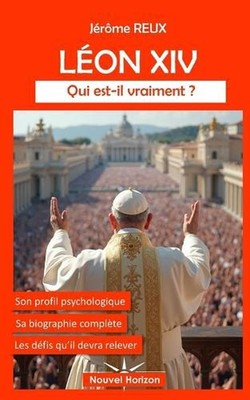 Lon XIV, qui est-il vraiment ? by J?r?me Reux Paperback Book