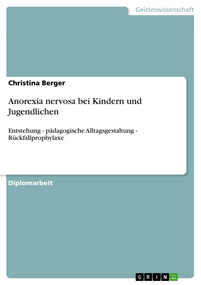 Thumbnail - Anorexia Nervosa Bei Kindern Und Jugendlichen | Christina Berger |