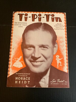 1938 Ti-Pi-Tin by Horace Heidt Sheet Music