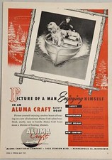 1947 Print Ad Aluma Craft Aluminum Safety Boats Man & Dog Minneapolis,Minnesota