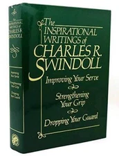 The Inspirational Writings of Charles R Swindoll: Improving Your Serve a - GOOD