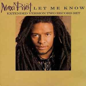 Maxi Priest - Let Me Know / I Dream, 2x12'', (Vinyl)