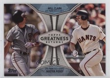 2019 Topps Greatness Returns Will Clark Buster Posey #GR-16 00hi
