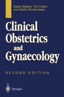 Isabel Stabile / Clinical Obstetrics And Gynaecology9783540780830