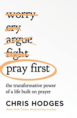 Pray First: The Transformative Power of a Life Built on Prayer - Image 9