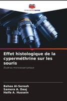 Effet Histologique De La CyperméThrine Sur Les Souris Bahaa Al-Sereah (U. A.)
