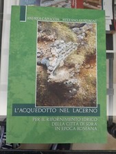 Das Aquädukt im Lacerno zur Wasserversorgung Stadt Sora in der Römerzeit