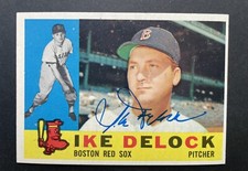 Ike Delock Boston red sox Autographed  1960 Topps  Card Ex/MT