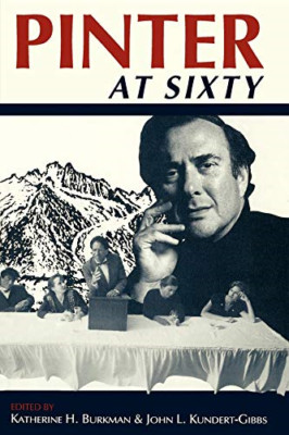 Pinter at Sixty - Paperback NEW Katherine H. Bu 1993/09/01