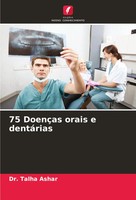 75 DoençAs Orais E DentáRias Talha Ashar Taschenbuch Portugiesisch 2024