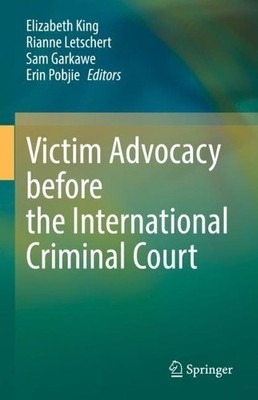 Rianne Letschert Elizabeth Ki Victim Advocacy before the In (Gebundene Ausgabe)
