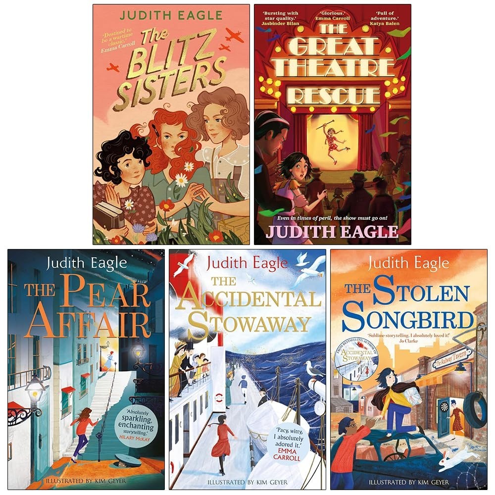 Judith Eagle Collection 5 Books Set The Blitz Sisters,Great Theatre Rescue,Pear