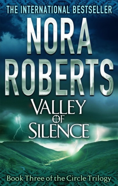 Valley Of Silence Number 3 in series by Nora Roberts (Paperback Book)