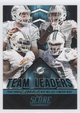 2015 Score Team Leaders Black Lamar Miller Mike Wallace Ryan Tannehill #3 1u9