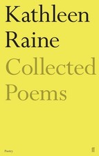 The Collected Poems of Kathleen Raine by Kathleen Raine Paperback Book