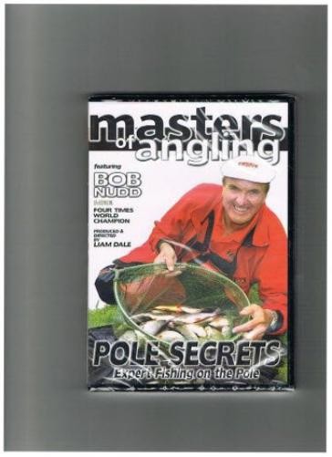 MASTERS OF ANGLING FEATURING, BOB NUDD, POLE SECRETS EXPERT FISHING ON THE (DVD)