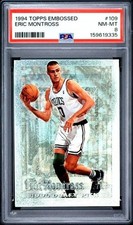 1994 TOPPS EMBOSSED #109 ERIC MONTROSS ROOKIE CARD PSA NM/MT 8 159619335. rookie card picture