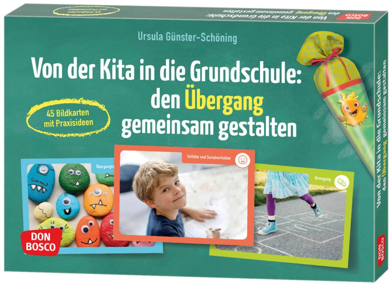 Von der Kita in die Grundschule: den Übergang gemeinsam gestalten Ursula Gü ...