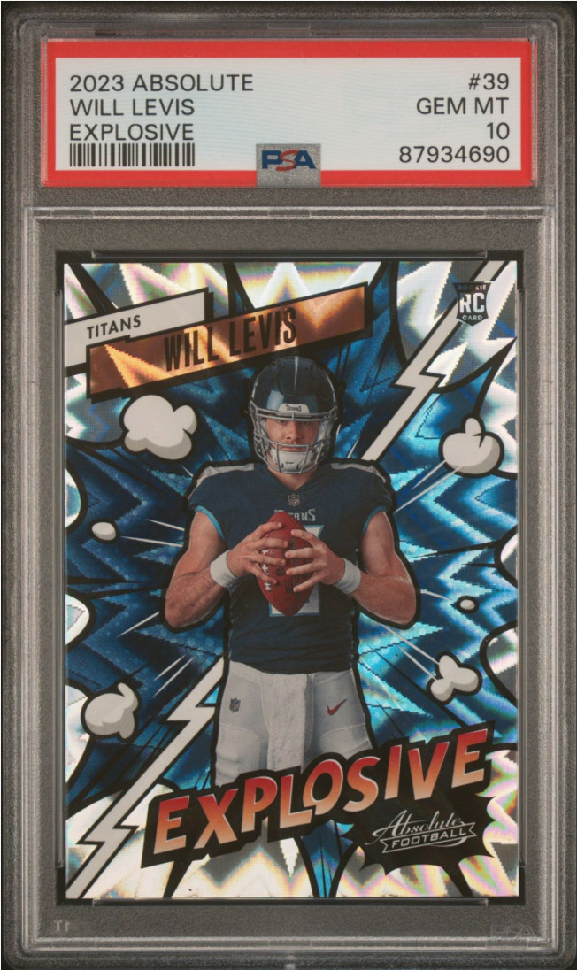🔥2023 Panini Absolute - Explosive #39 Will Levis (RC) PSA 10 📈💣🔥