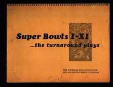 Super Bowls I to XI Turnaround Plays 1978 14 Month Appt Calendar 112321WEEM
