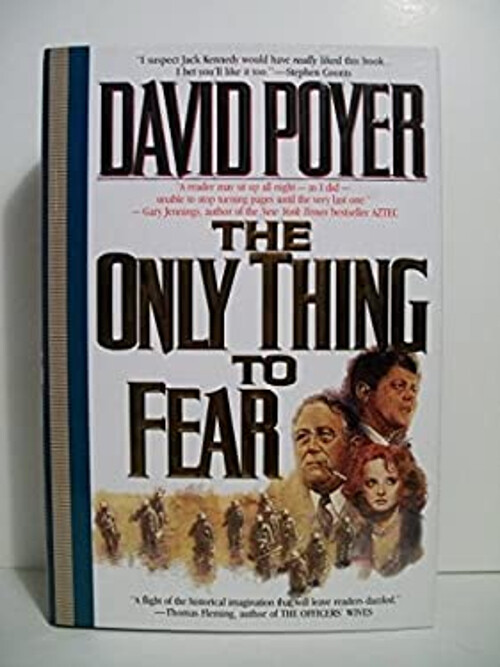 Only Thing to Fear Hardcover by David Poyer - Suspense Thriller