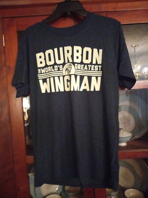 New M Buffalo Trace Shirt Bourbon The World's Greatest Wingman