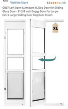 ONLY Left Open  Amount XL Dog Door for Sliding Glass Door - 81 3/4 Inch Dogg...