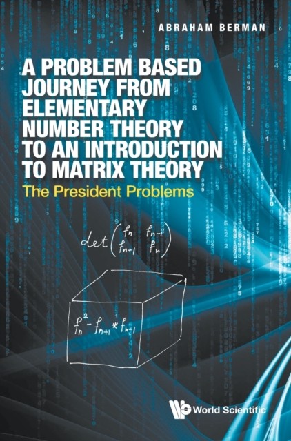 Problem Based Journey From Elementary Number Theory  by Abraham Berman HARDBACK