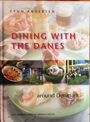 Dining with the Danes by Andersen, Lynn 8717066611 FREE Shipping