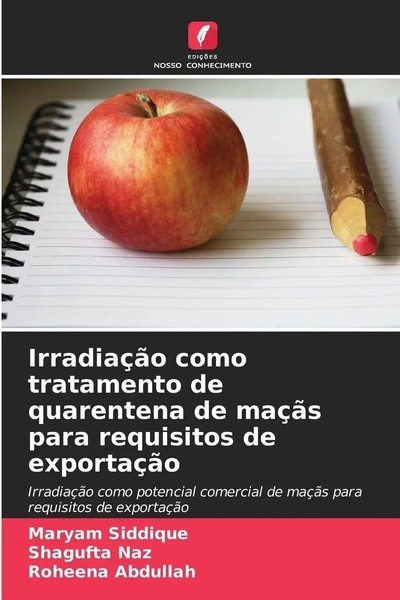 IrradiaçãO Como Tratamento De Quarentena De MaçãS Para Requisitos De ExportaçãO-image
