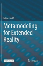 Fabian Muff | Metamodeling for Extended Reali...
