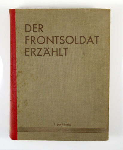 Der Frontsoldat erzählt, Gebundene Zeitschriften, 3. Jahrgang, 1933 (E1) - Bild 1 von 6