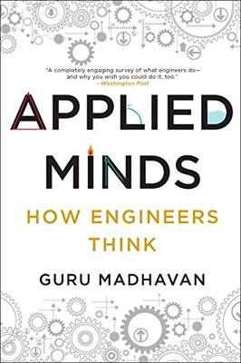 Applied Minds ? Wie Ingenieure denken