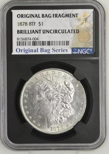 1878 8TF Morgan Silver Dollar NGC BU - Bag Series Relic Label - 4004