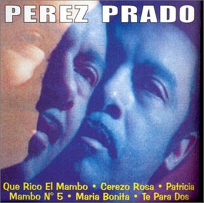 Perez Prado - Que Rico El Mambo
