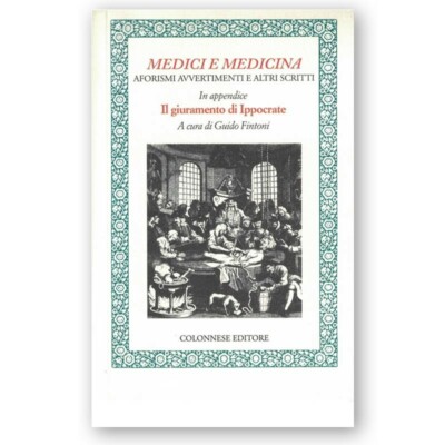 Medici E Medicina Aforismi Avvertimenti A Cura Di Guido Fintoni Colonnese Ed Ebay
