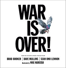 Sean Ono Lennon Dave Mullins Brad Booker War Is Over! (Hardback)