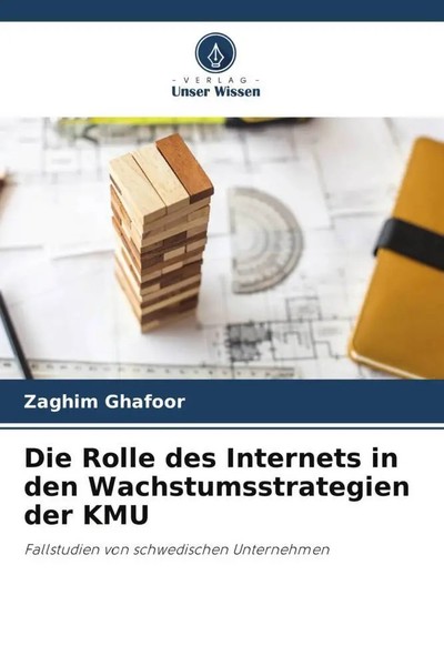 Zaghim Ghafoor | Die Rolle Des Internets In Den Wachstumsstrategien Der KMU-image