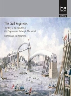 The Civil Engineers, The Contractors and The Consulting Engin... - 9780727765277