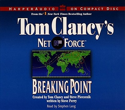 Breaking Point (Tom Clancy's Net Force, No. 4)