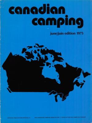 CANADIAN CAMPING MAGAZINE 147 Unique Issue Collection On USB Flash Drive