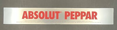 Absolut Peppar Vodka - Mylar Shiny Shelf Strip Display Sign - New Old Stock