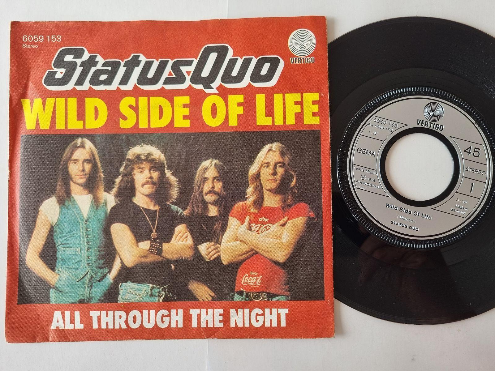 7"" Single Status Quo - Wild side of life Vinyl Germany