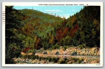 Mohawk Trail MA Massachusetts View from Cold River Bridge Postcard Posted 1928