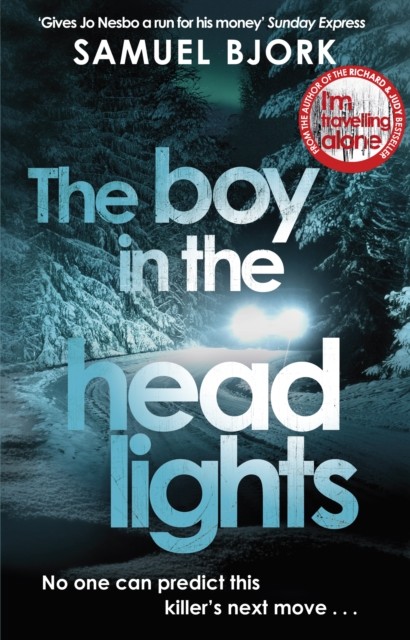 The Boy in the Headlights by Samuel Bjork (Paperback Book)