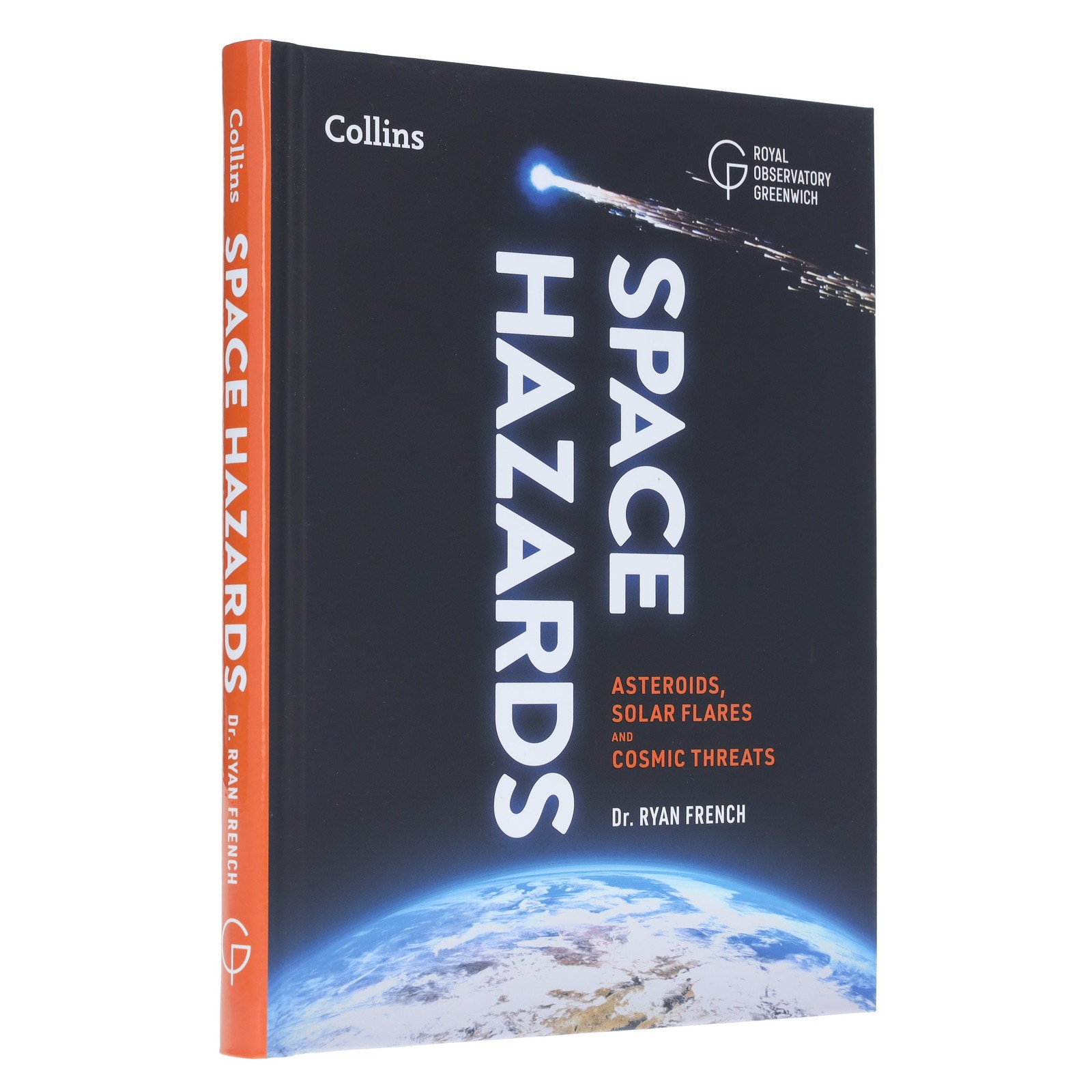 Space Hazards: Asteroids, Solar Flares & Cosmic Threats - Non Fiction - Hardback