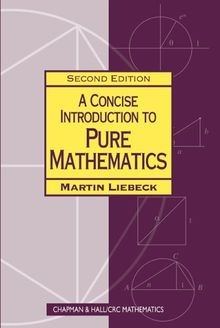 A Concise Introduction to Pure Mathematics (Chapman... | Buch | Zustand sehr gut
