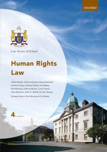 Human Rights Law (Law Society of Ireland Manuals) - Moriarty, Brid