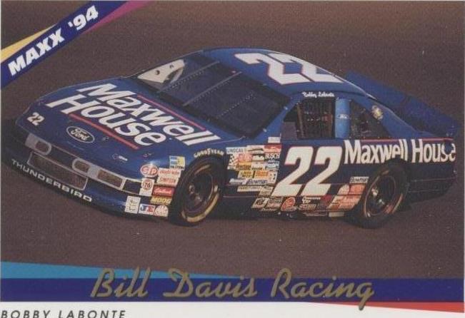 1994 Maxx - Bobby Labonte #74 - 1 of 1